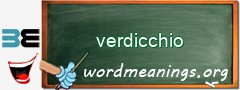 WordMeaning blackboard for verdicchio